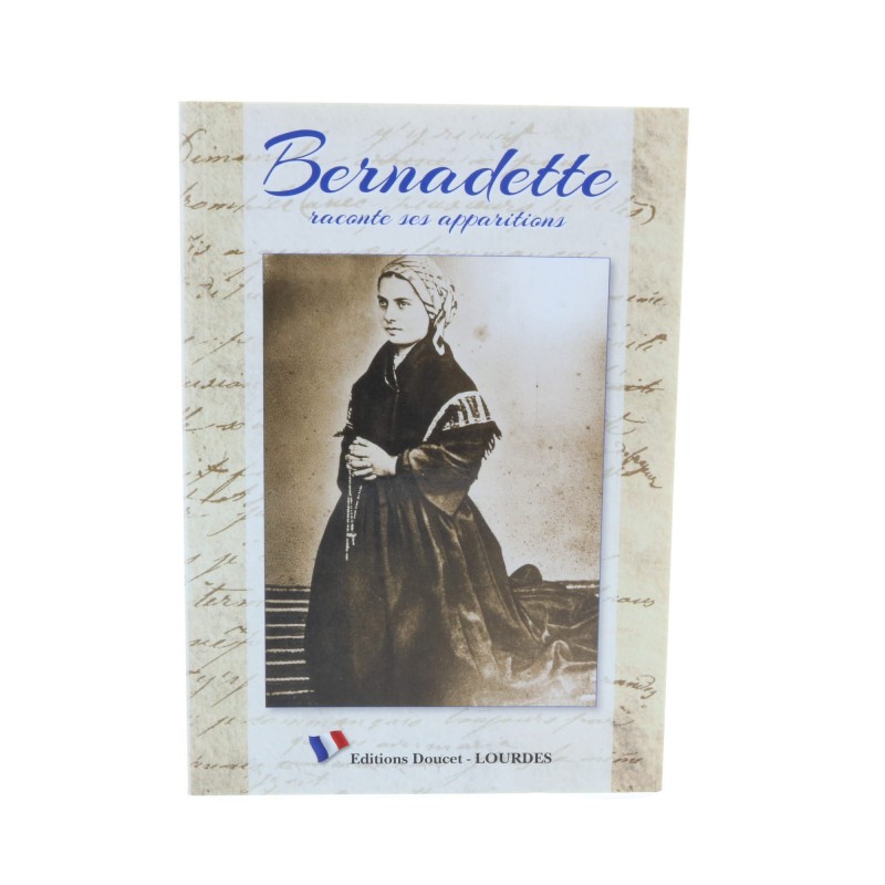 Libro di Lourdes "Bernadette racconta le sue Apparizioni"